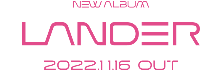 LiSA 6th Album LANDER 2022.11.16 Release!